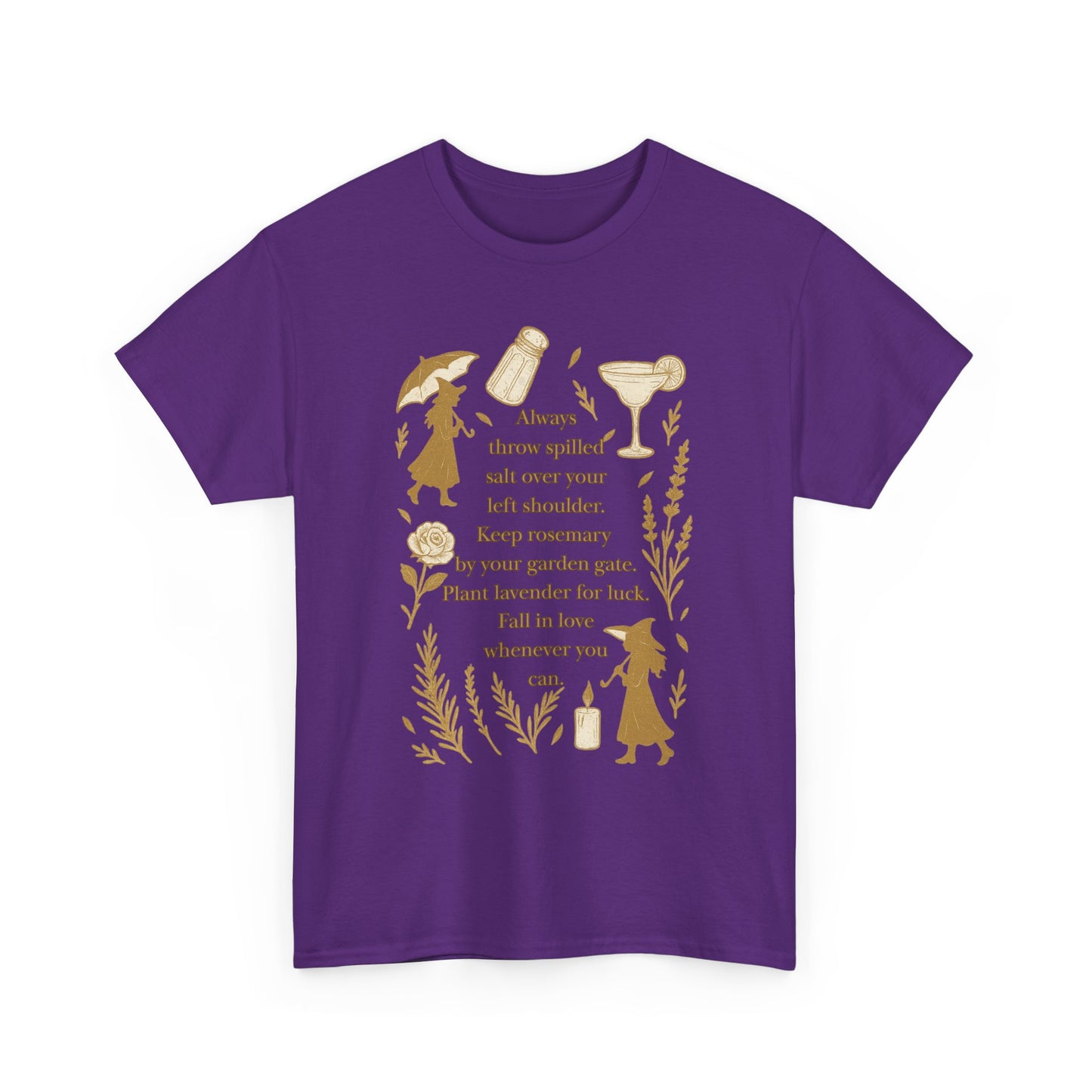 Always throw spilled salt... Practical Magic inspired Tee