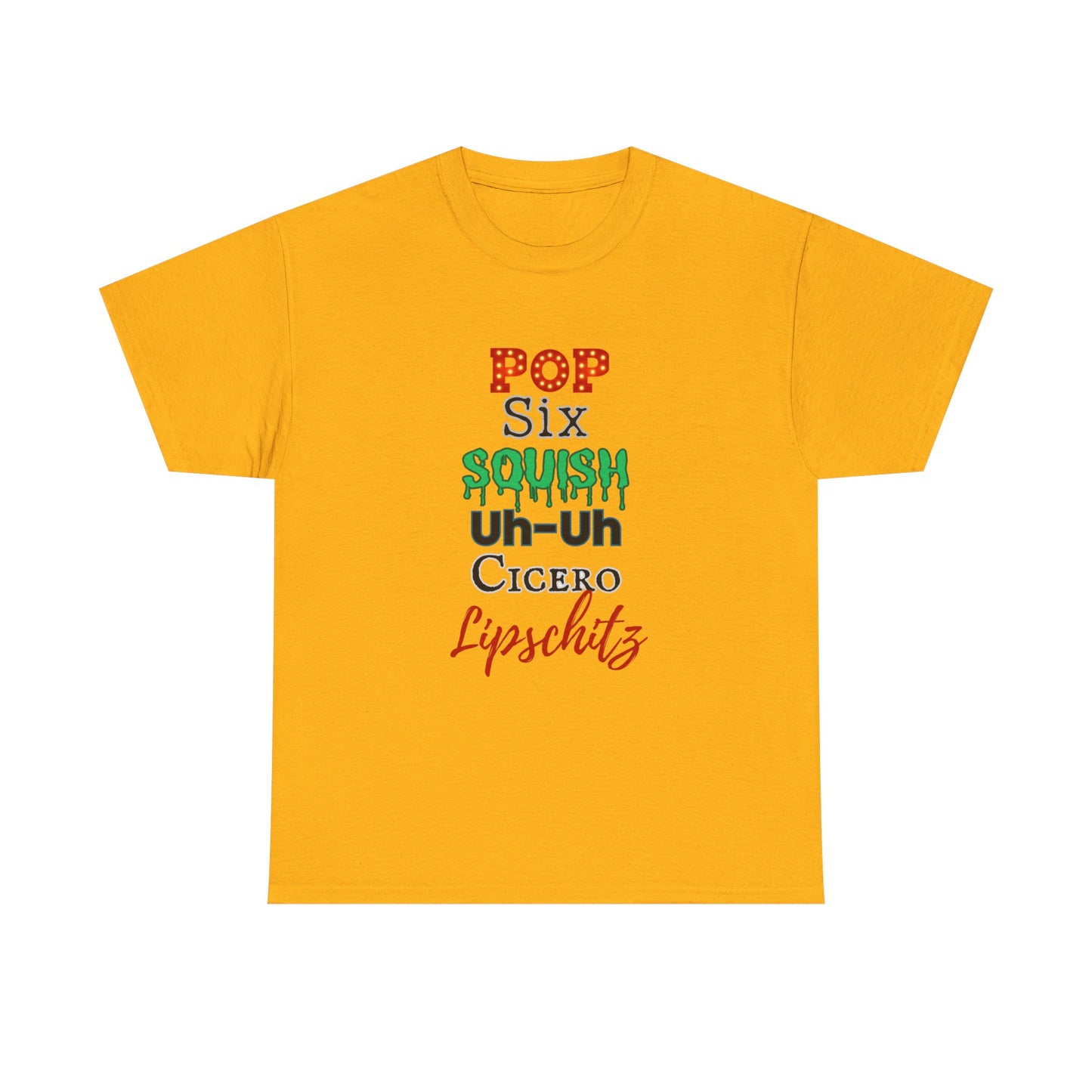 Pop Six Squish UhUh Cicero Lipshitz - Chicago inspired