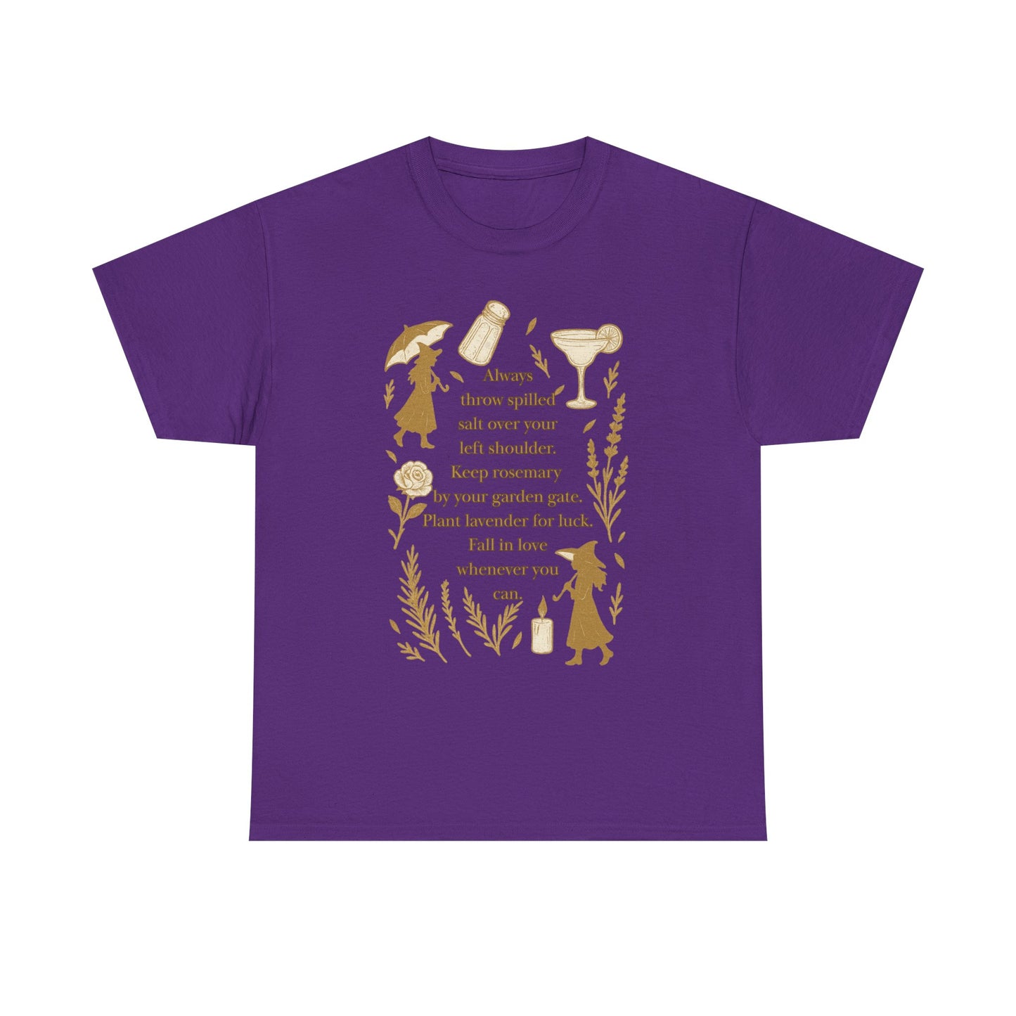 Always throw spilled salt... Practical Magic inspired Tee
