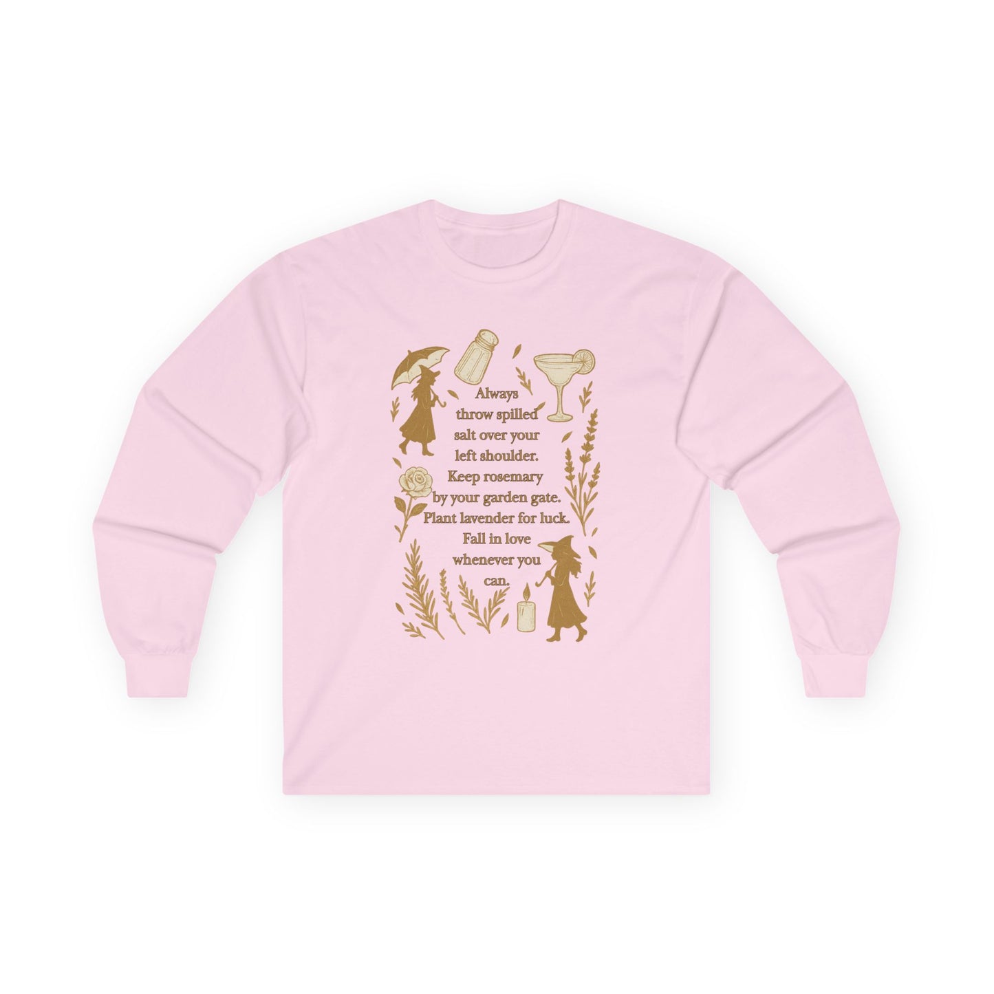 Always throw spilled salt... Practical Magic inspired - Long Sleeve