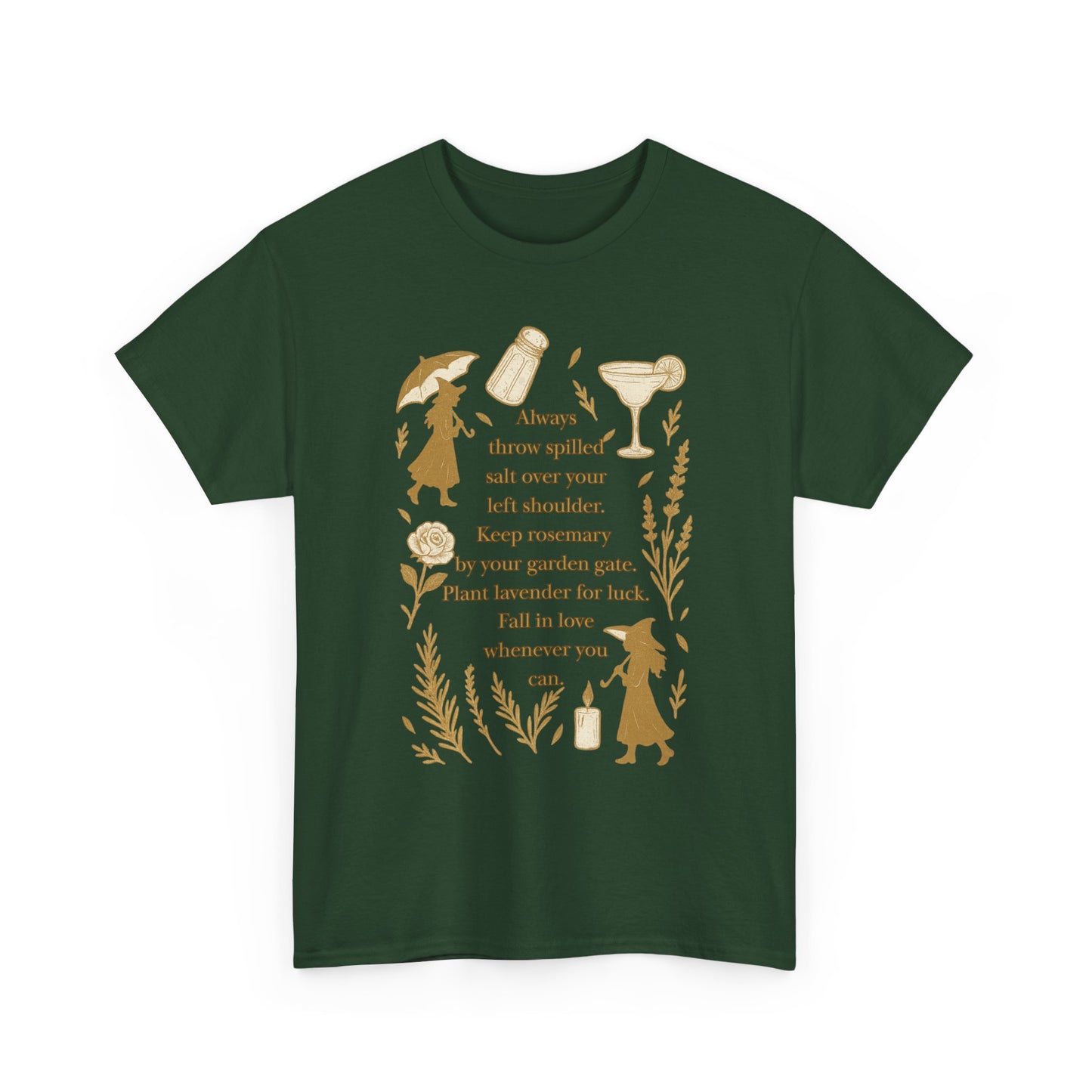 Always throw spilled salt... Practical Magic inspired Tee