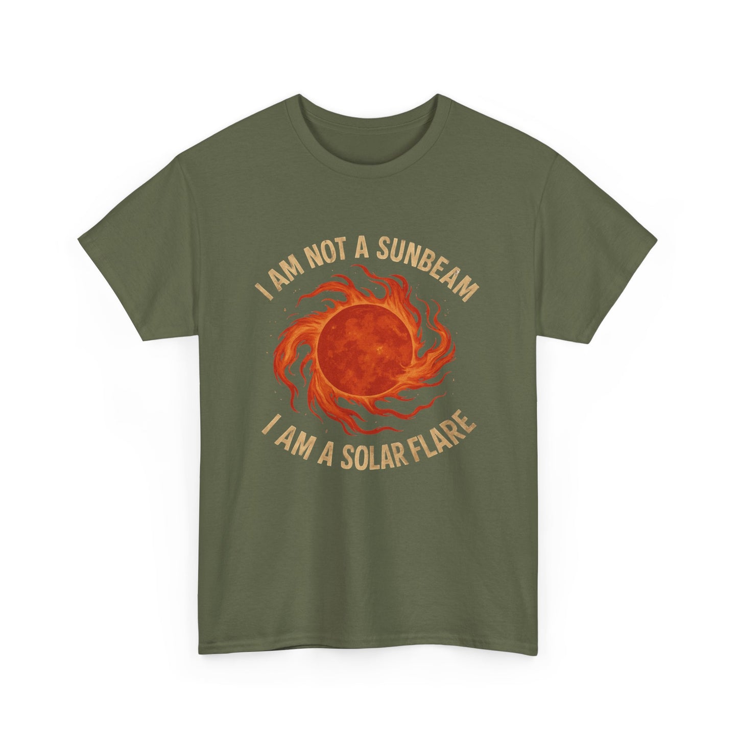 I'm not a Sunbeam I'm a Solar Flare