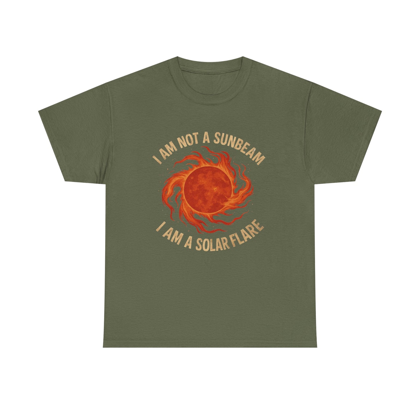 I'm not a Sunbeam I'm a Solar Flare
