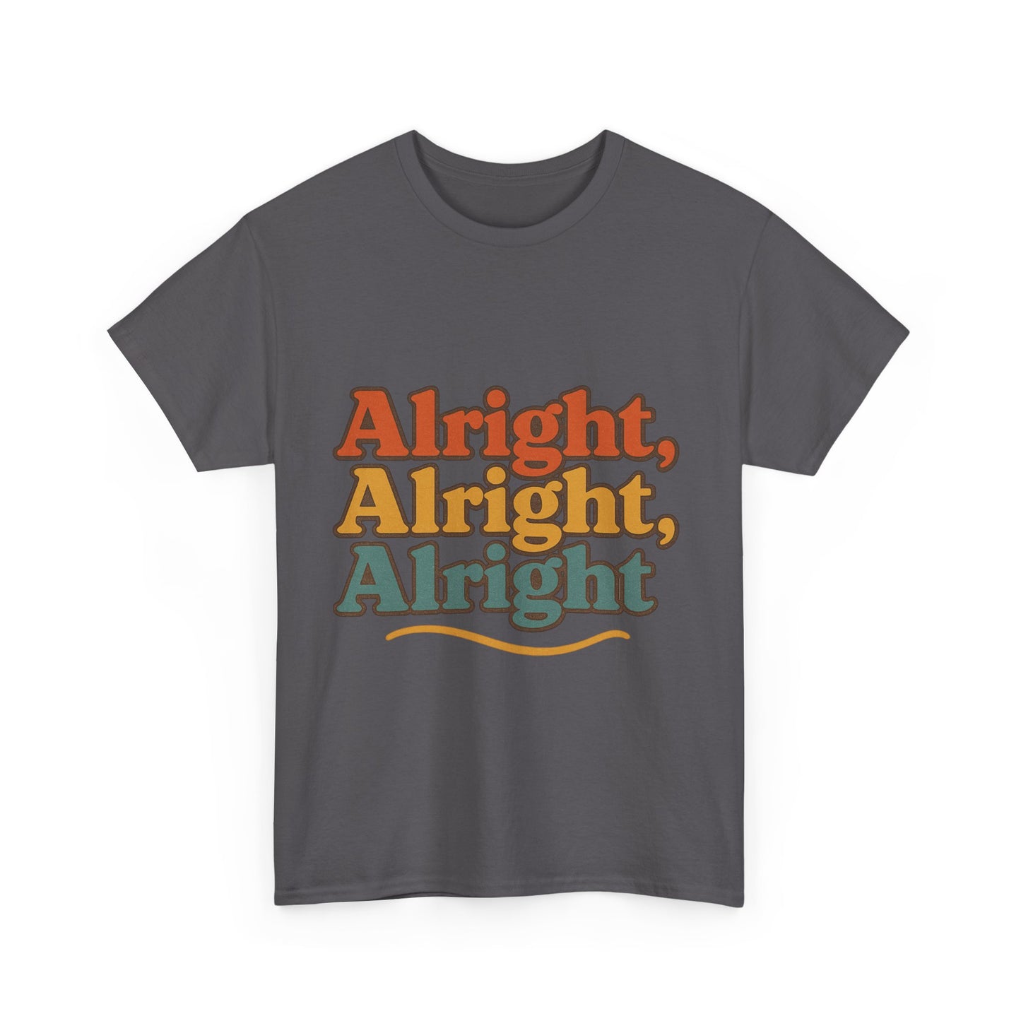 Alright, Alright , Alright