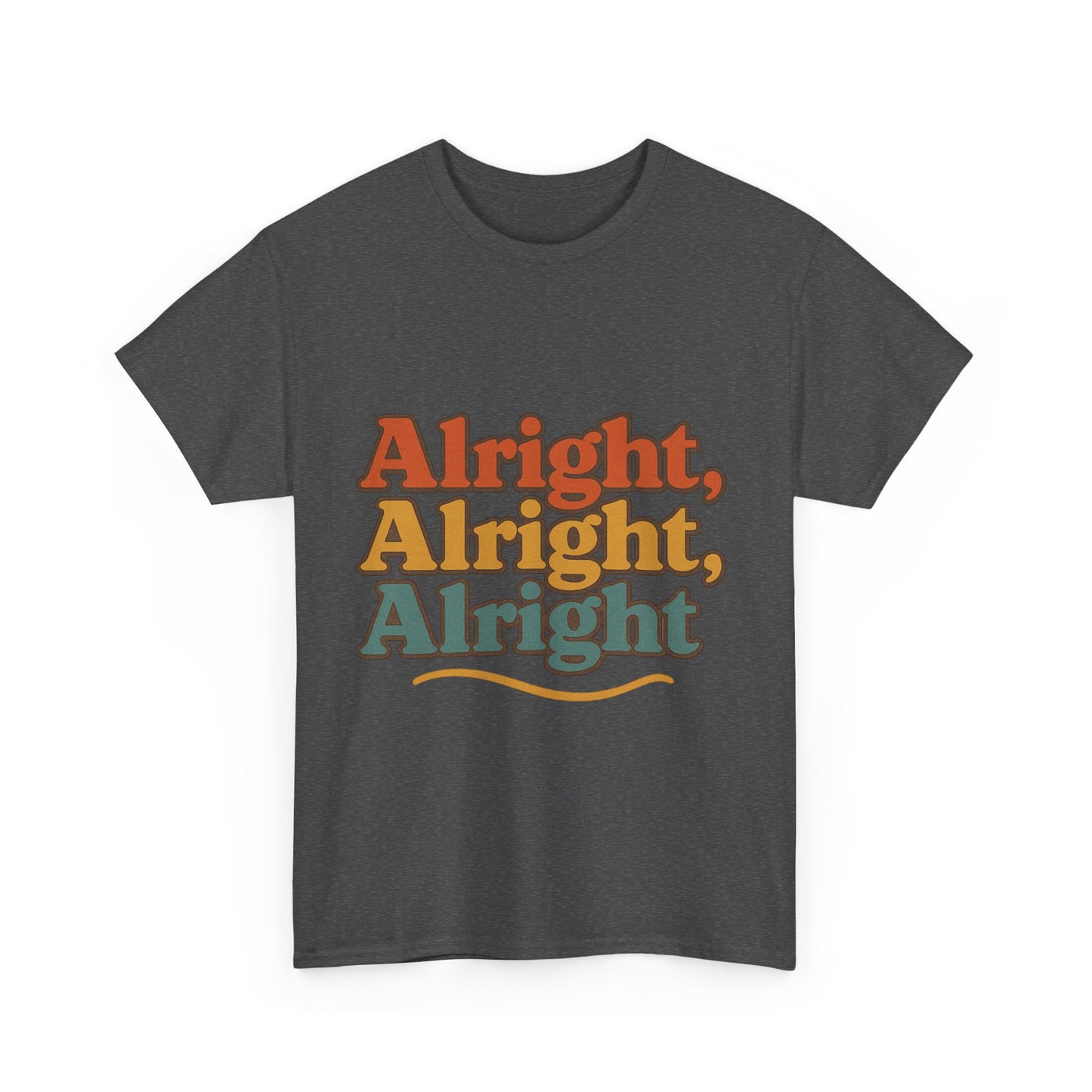 Alright, Alright , Alright