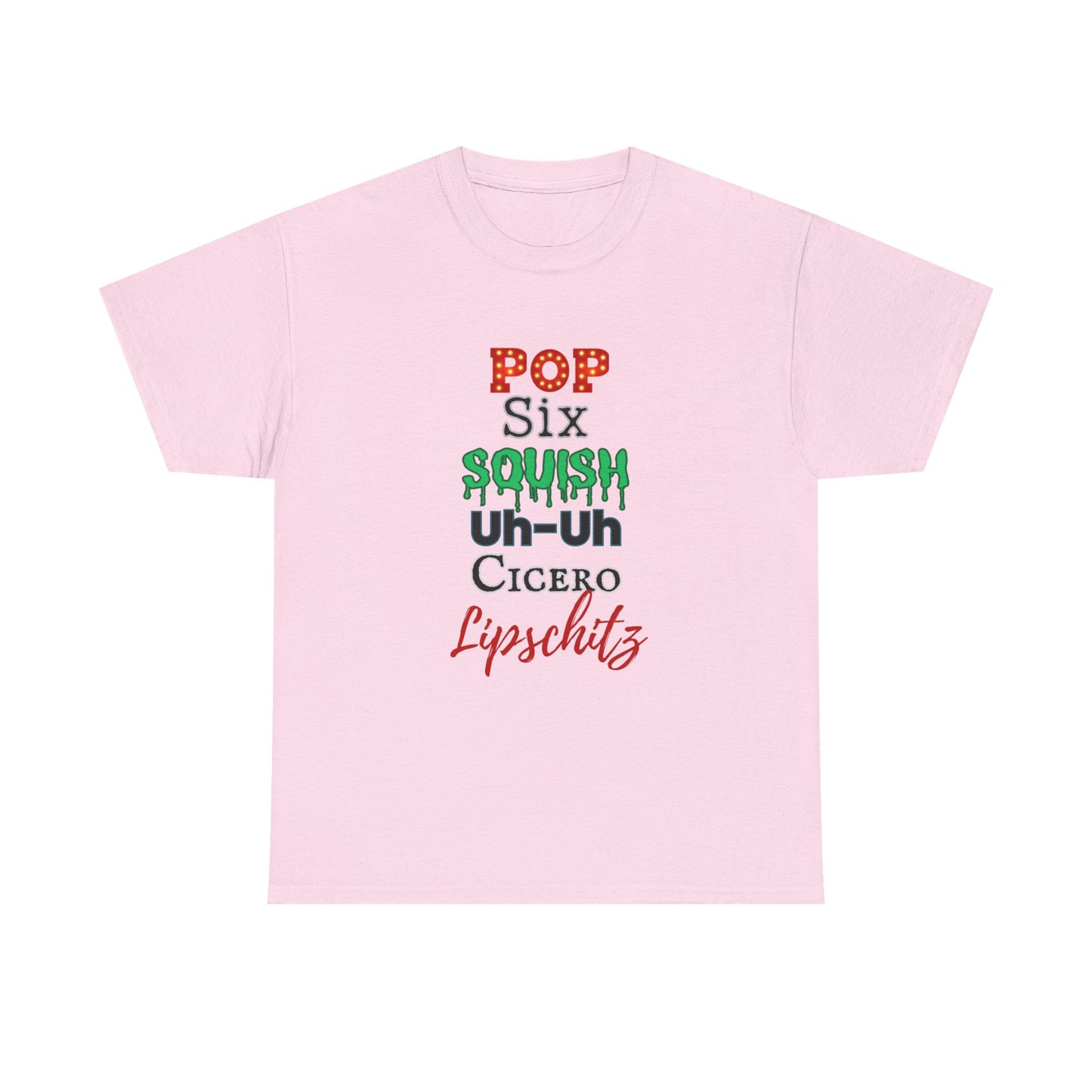 Pop Six Squish UhUh Cicero Lipshitz - Chicago inspired
