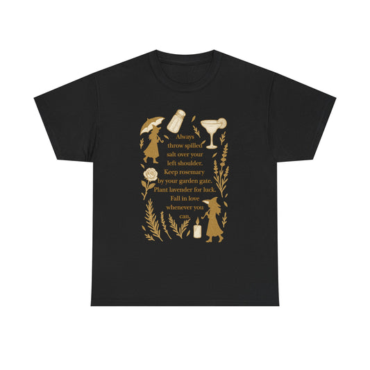 Always throw spilled salt... Practical Magic inspired Tee
