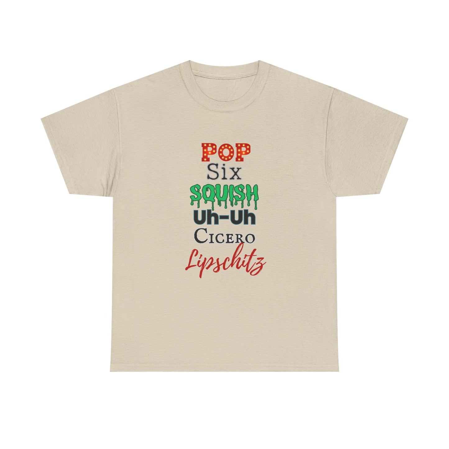 Pop Six Squish UhUh Cicero Lipshitz - Chicago inspired