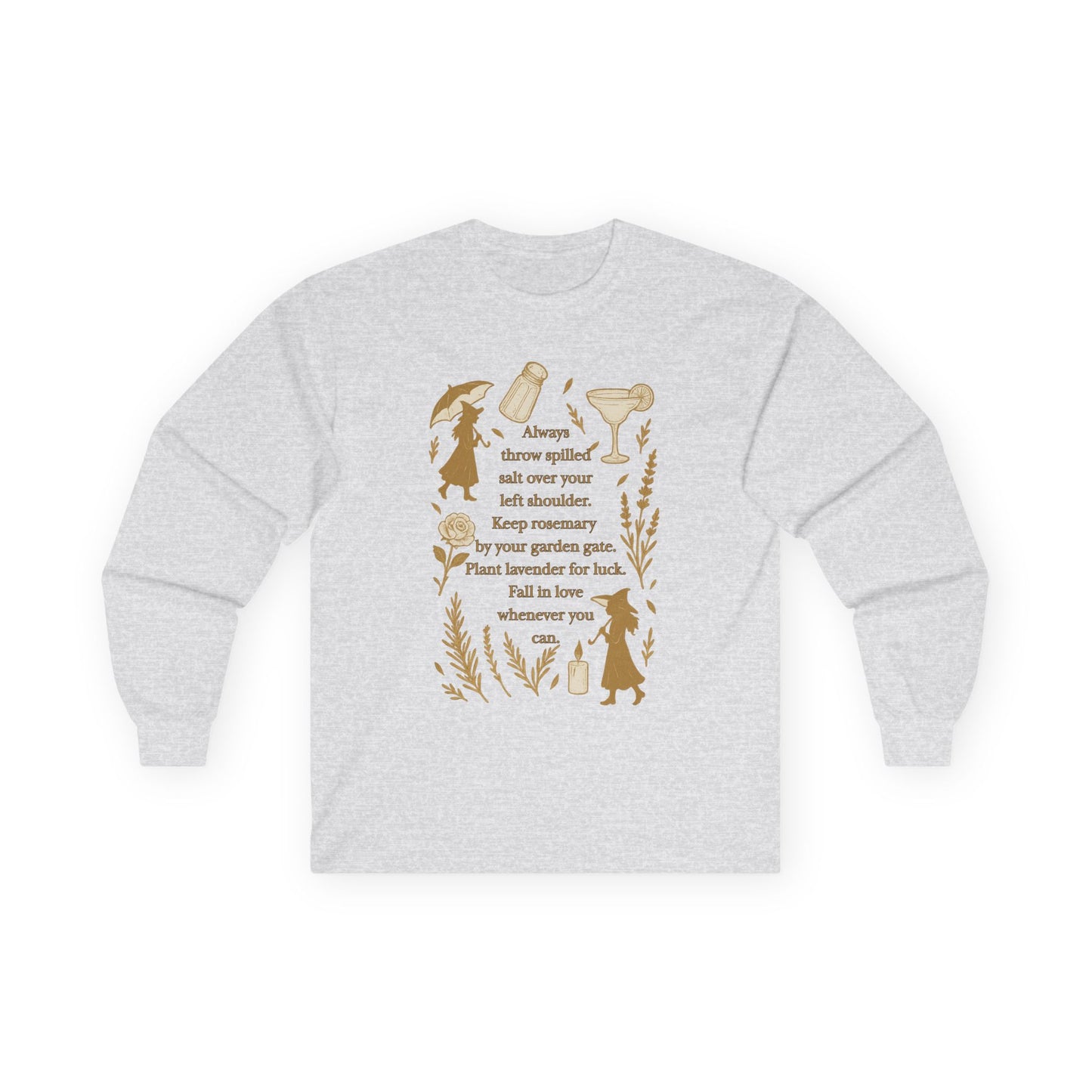Always throw spilled salt... Practical Magic inspired - Long Sleeve