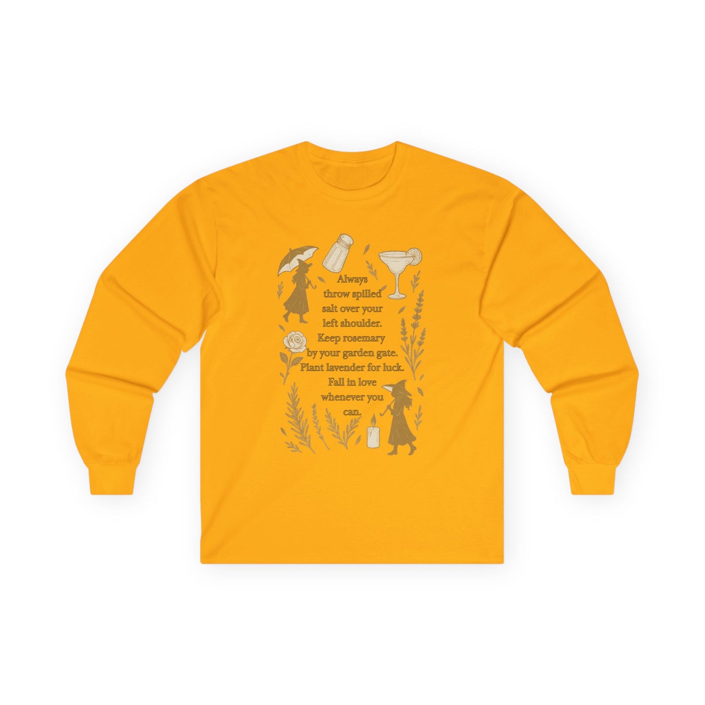Always throw spilled salt... Practical Magic inspired - Long Sleeve