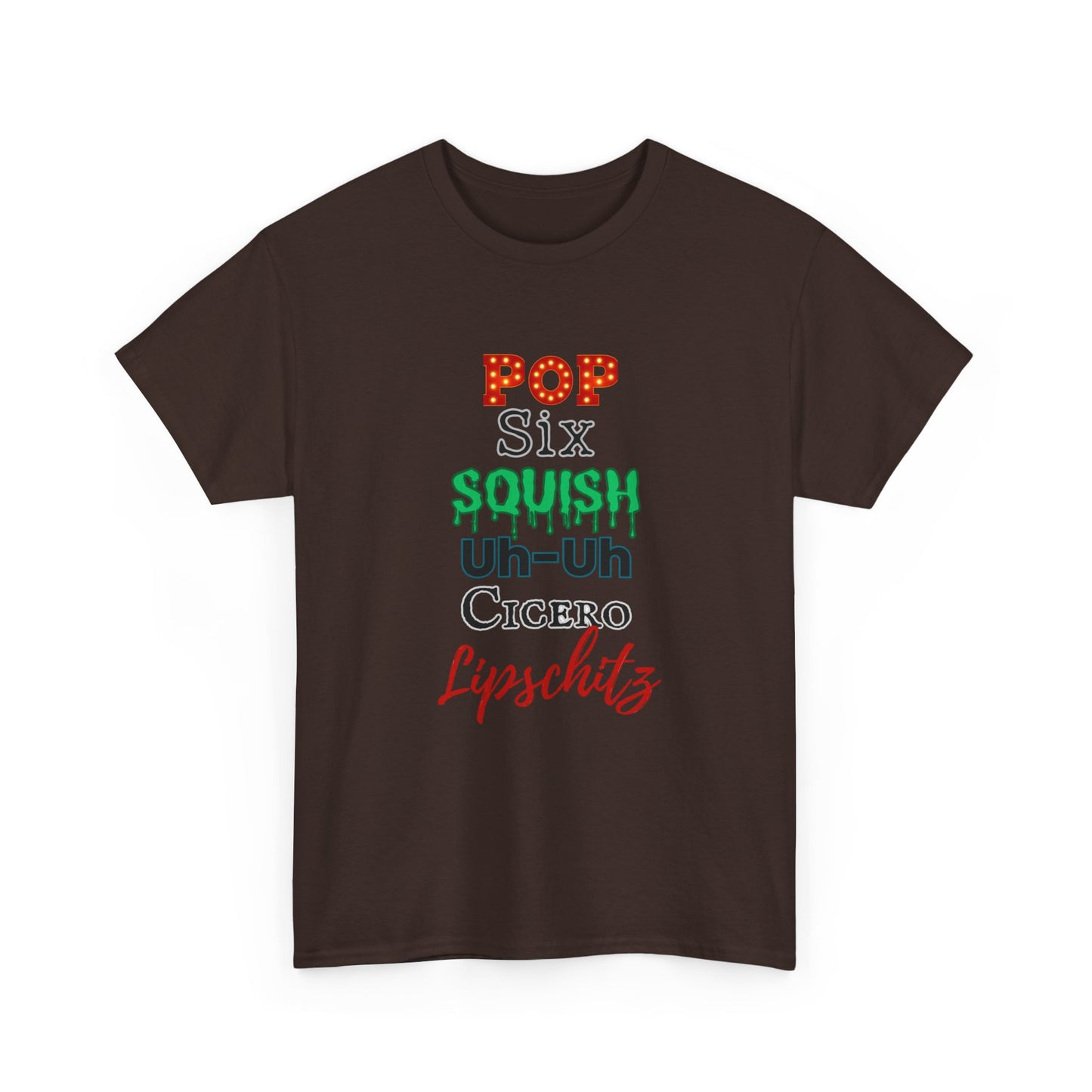 Pop Six Squish UhUh Cicero Lipshitz - Chicago inspired