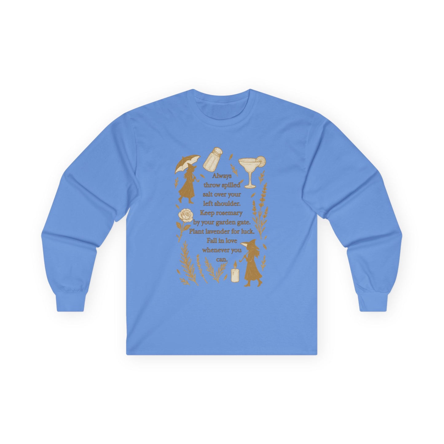 Always throw spilled salt... Practical Magic inspired - Long Sleeve