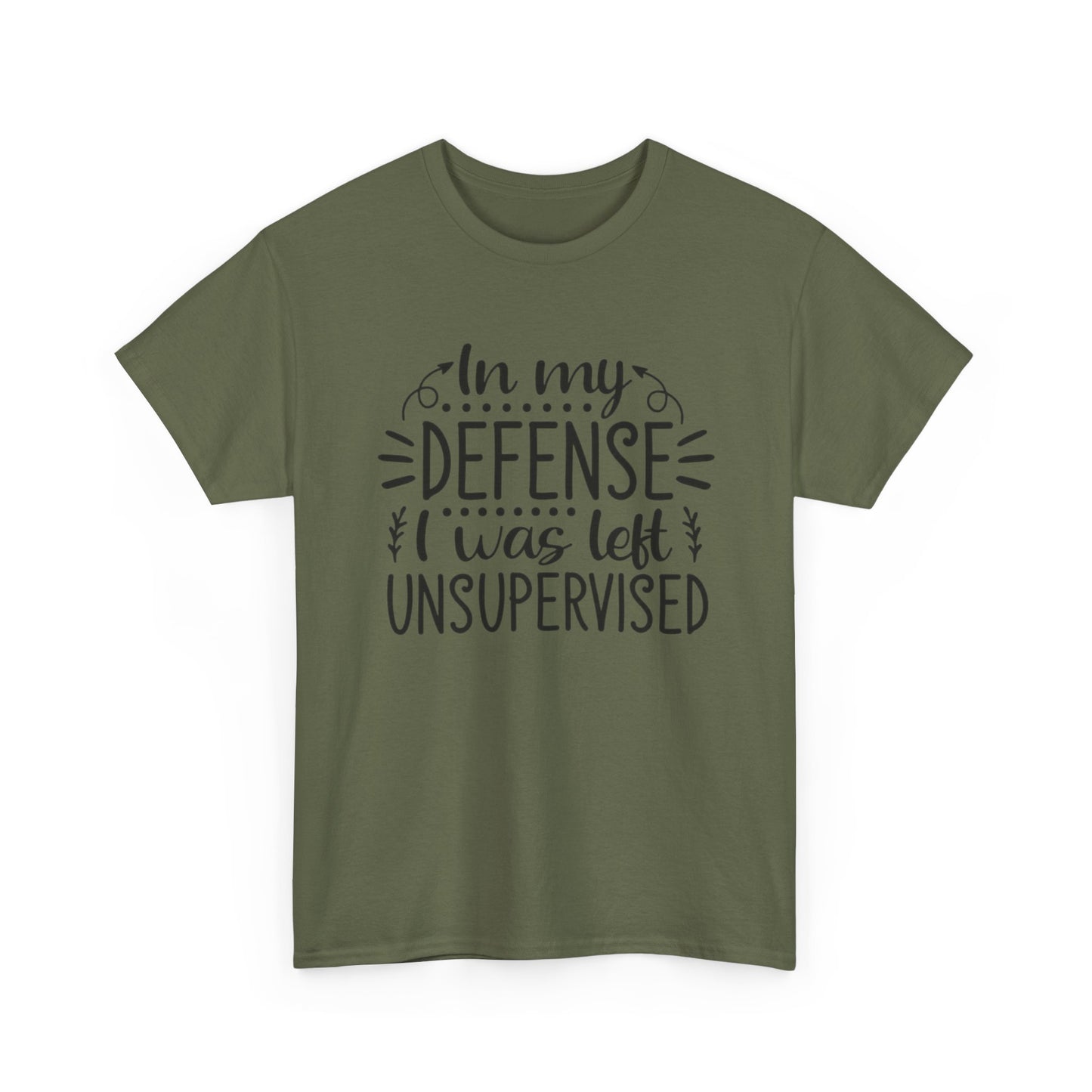 "In My Defense, I Was Left Unsupervised"
